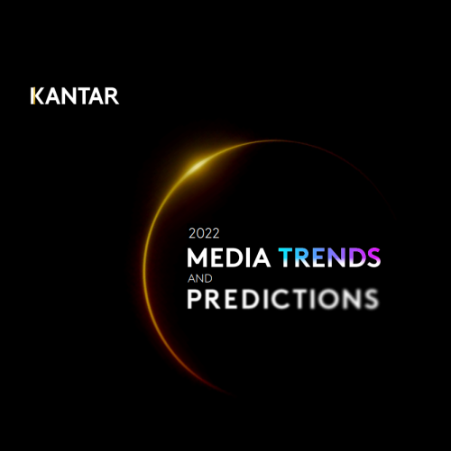 Kantar Media Trends and Predictions 2022 Pathways to Growth